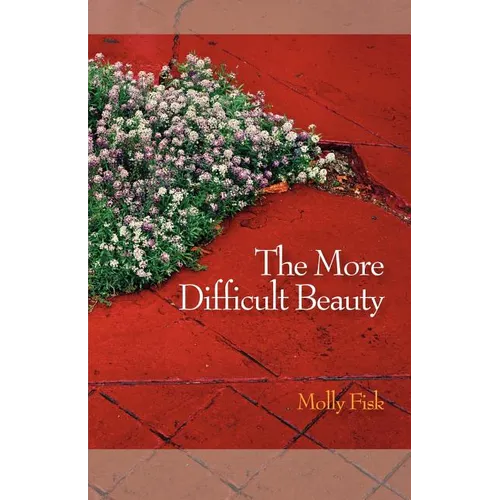 The More Difficult Beauty - Paperback