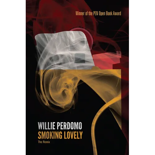 Smoking Lovely: The Remix - Hardcover