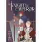 The Knight and Her Emperor, Volume 1 - Paperback