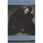 Stranger Music: Selected Poems and Songs - Paperback
