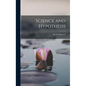 Science and Hypothesis - Hardcover