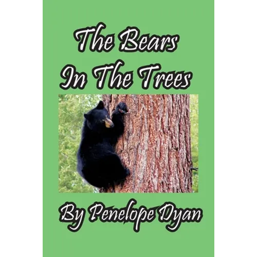 The Bears In The Trees - Paperback