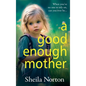 A Good Enough Mother - Hardcover