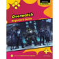 Overwatch: Beginner's Guide - Library Binding
