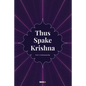 Thus Spake Krishna - Paperback