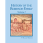 History of the Robinson Family, Volume I - Paperback