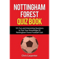 Nottingham Forest Quiz Book - Paperback