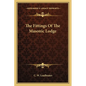 The Fittings Of The Masonic Lodge - Paperback