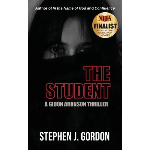 The Student: A Gidon Aronson Thriller - Hardcover