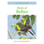 Birds of Belize - Paperback