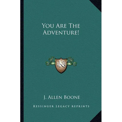 You Are The Adventure! - Paperback