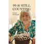 99 & Still Counting - Hardcover