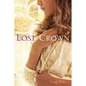 The Lost Crown - Paperback