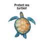 Protect sea turtles! - Paperback