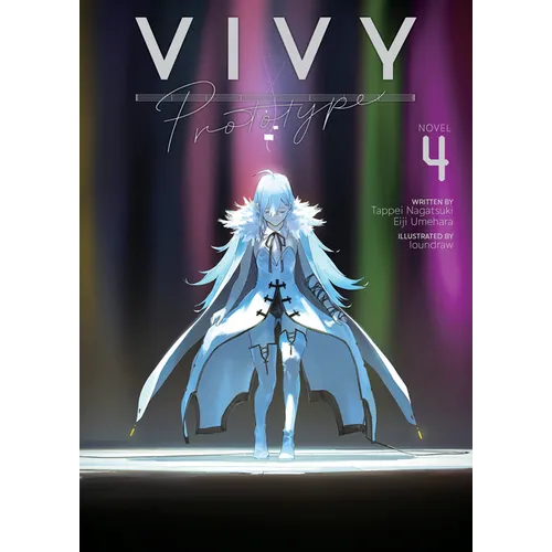 Vivy Prototype (Light Novel) Vol. 4 - Paperback