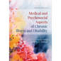 Medical and Psychosocial Aspects of Chronic Illness and Disability - Hardcover