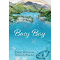 Busy Bay - Paperback