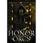 Honor Among Orcs - Paperback