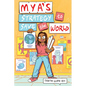 Mya's Strategy to Save the World - Hardcover
