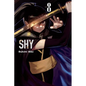 Shy, Vol. 8: Volume 8 - Paperback