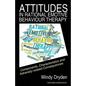 Attitudes in Rational Emotive Behaviour Therapy (REBT): Components, Characteristics and Adversity-related Consequences - Paperback