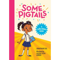 Some Pigtails - Paperback