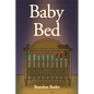 Baby Bed - Paperback