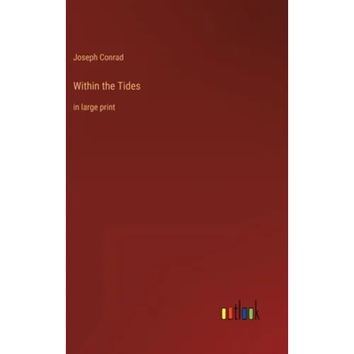 Within the Tides: in large print - Hardcover