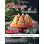 The Vintage Christmas Cookbook: 130 Recipes to Celebrate the Season - Paperback