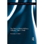 The Story of Black Military Officers, 1861-1948 - Paperback