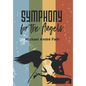 Symphony for the Angels - Hardcover