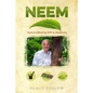 book "Neem: Nature's Healing Gift to Humanity" - Paperback