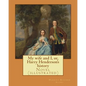 My wife and I, or, Harry Henderson's history. By: Harriet Beecher Stowe: Novel (illustrated) - Paperback