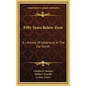 Fifty Years Below Zero: A Lifetime of Adventure in the Far North - Hardcover