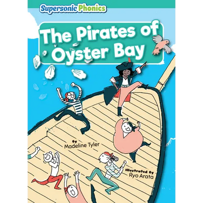 The Pirates of Oyster Bay - Library Binding