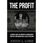 The Profit: A Concise Guide to Corporate & Management Strategy, Implementation, & Sales Execution - Paperback