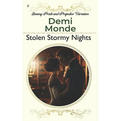 Stolen Stormy Nights: Steamy Pride and Prejudice Variation - Paperback
