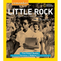 Remember Little Rock: The Time, the People, the Stories - Paperback