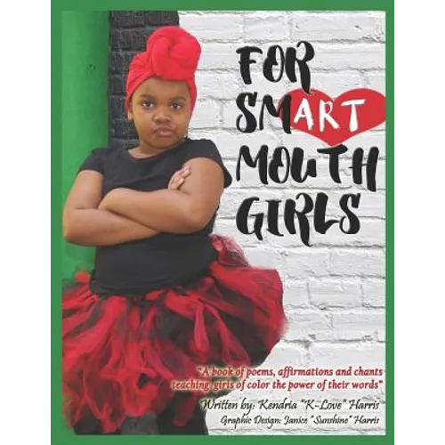 For Smart Mouth Girls - Paperback