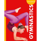 Curious about Gymnastics - Library Binding