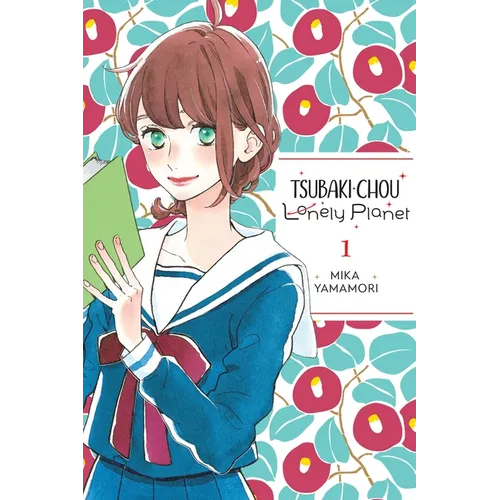Tsubaki-Chou Lonely Planet, Vol. 1: Volume 1 - Paperback
