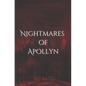 Nightmares of Apollyn: (A MM dark romance) - Paperback