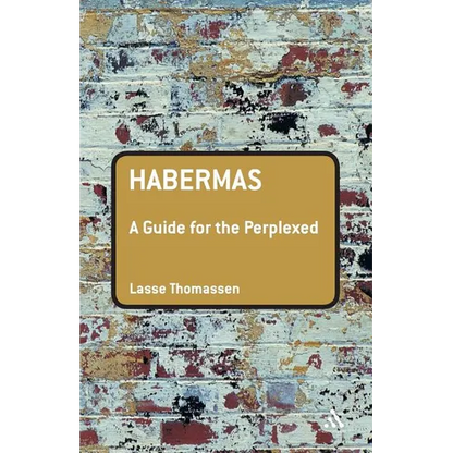 Habermas: A Guide for the Perplexed - Paperback