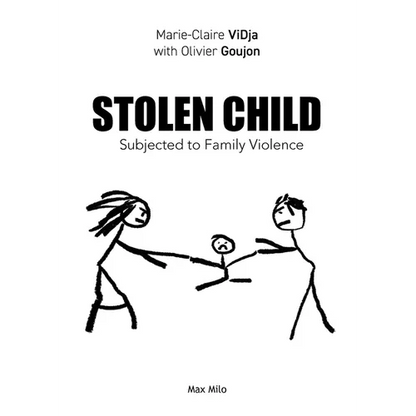 Stolen Child: Subjected to Family Violence - Paperback