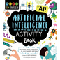 Stem Starters for Kids Artificial Intelligence Activity Book: Activities about Computers, Ai, and Machine Learning - Paperback