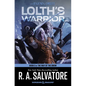 Lolth's Warrior - Hardcover