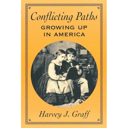 Conflicting Paths: Growing Up in America - Paperback