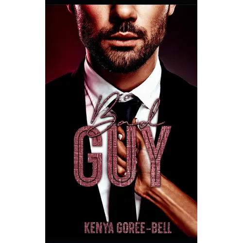 Bad Guy: The Blood Legacy Series - Paperback