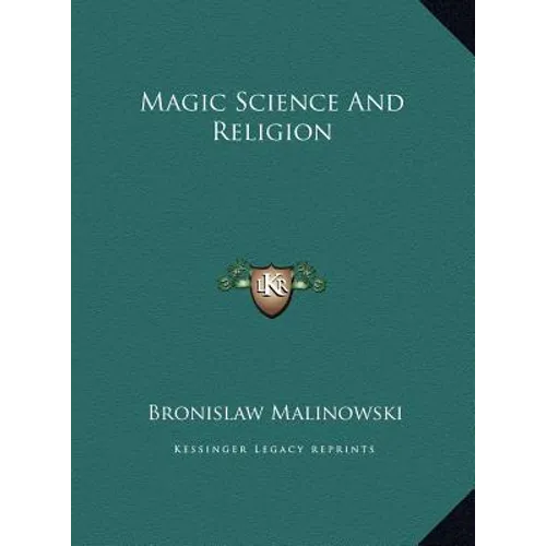 Magic Science and Religion - Hardcover