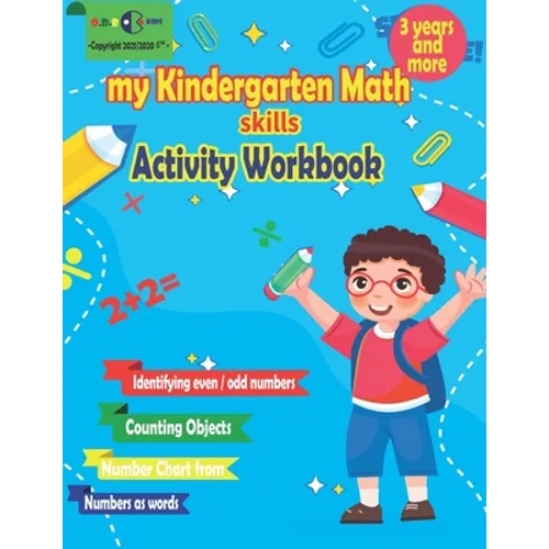 my Kindergarten Math skills Activity Workbook: School Skills Activity Book, Homeschool Kindergarteners Addition and Subtraction Activities +Worksheets - Paperback